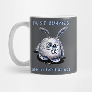 Dust Bunnies Are Mug